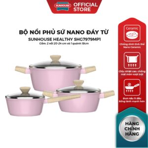 Bộ nồi phủ sứ Nano đáy từ Sunhouse Healthy SHG7979MP1/MT1 – Chống dính Nano Ceramic – Dùng mọi loại bếp